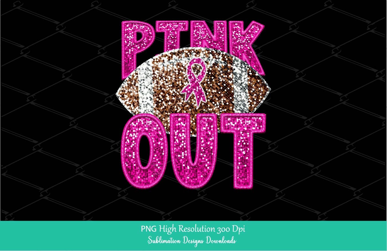 Pink OUT Sequin Football PNG, In October We Wear Pink Sublimation File, Glitter Breast Cancer Awareness Ribbon Shirt design