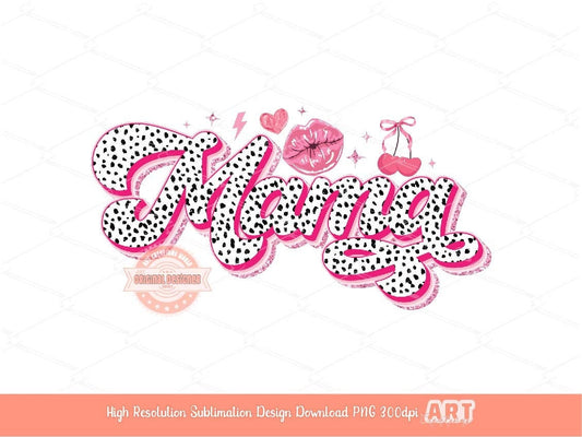 Coquette Mama PNG, Pink Glitter Trendy Retro Layered Dalmatian Spots Bow Cherries Kiss Sublimation, Cute Mom T shirt Design Digital Download