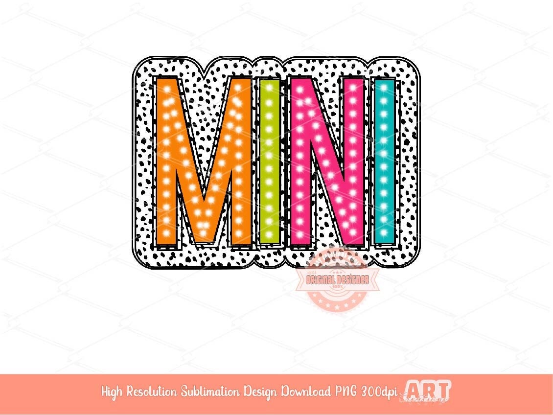 Mini Bright Doodle Dalmatian Dots letters PNG, Trendy Colorful Layered black Spots Little sister Sublimation Shirt Design Digital Download
