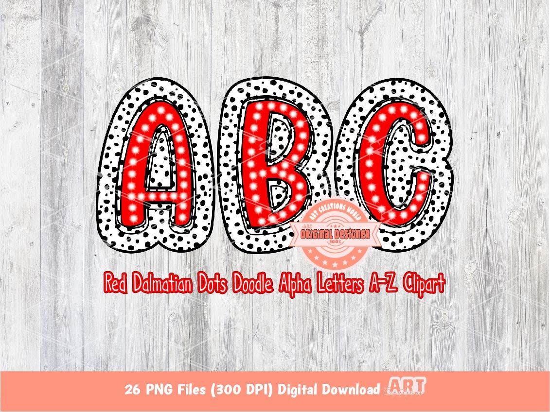 Red Dalmatian Letters PNG, Hand Drawn Bright Red Doodle Alpha A-Z Set Clipart Marquee Dots Alphabet for Sublimation and DTF Digital Download