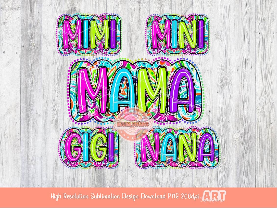 Mama Mini Bright Doodle Floral Dots PNG Bundle, Matching Colorful Nana Gigi Mimi Mommy and me Sublimation Dtf Shirt Design Digital Download