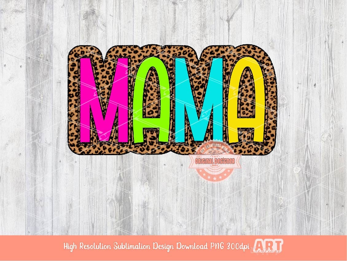 Mama PNG Bundle, 8 Png Files Mama Bright Checkered Leopard Sunflower Cow Print Colorful Mom Sublimation & Dtf Shirt Design, Digital Download