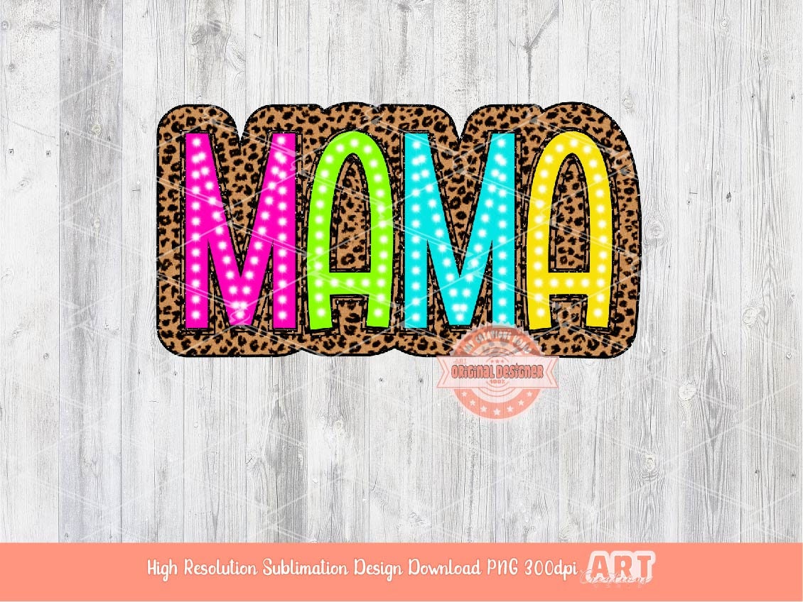 Mama PNG Bundle, 8 Png Files Mama Bright Checkered Leopard Sunflower Cow Print Colorful Mom Sublimation & Dtf Shirt Design, Digital Download