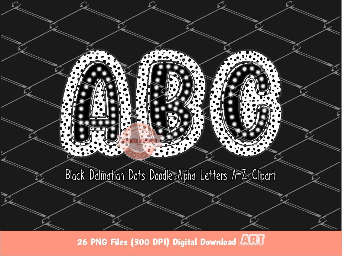 Black Dalmatian Letters PNG, Hand Drawn Bright Doodle Alpha A-Z Set Clipart, Dark Dots Alphabet for Sublimation and DTF Digital Download