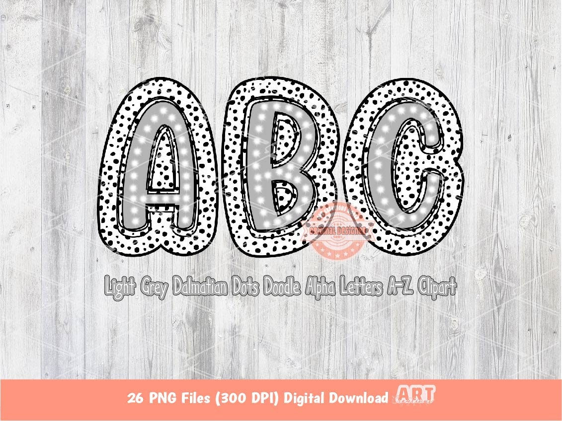 Light Grey Dalmatian Letters PNG, Hand Drawn Bright Blue Doodle Alpha A-Z Set Clipart Dots Alphabet for Sublimation & DTF Digital Download