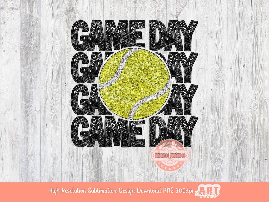 Game Day Tennis PNG, Faux Embroidery Glitter Sequin Tennis ball Png Sublimation Shirt Design Digital Download