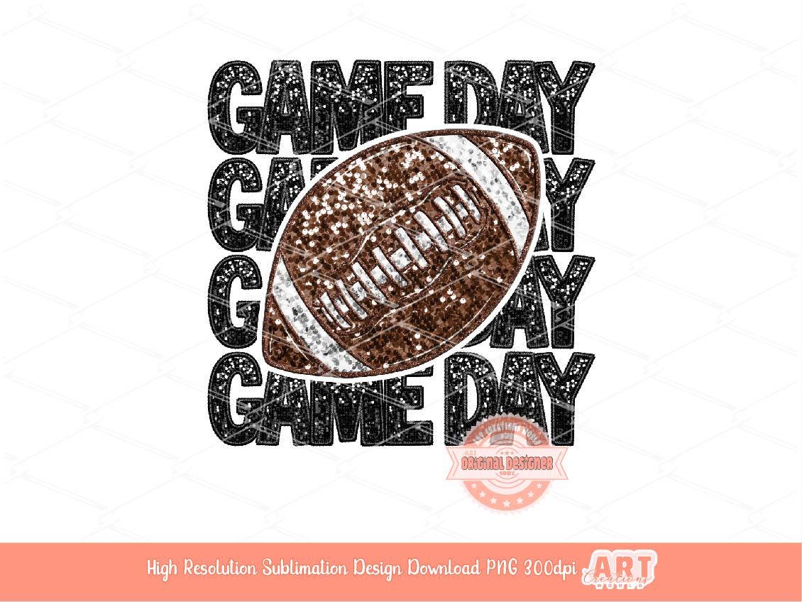Game Day Football PNG, Faux Embroidery Glitter Sequin Football ball Png Sublimation Shirt Design Digital Download