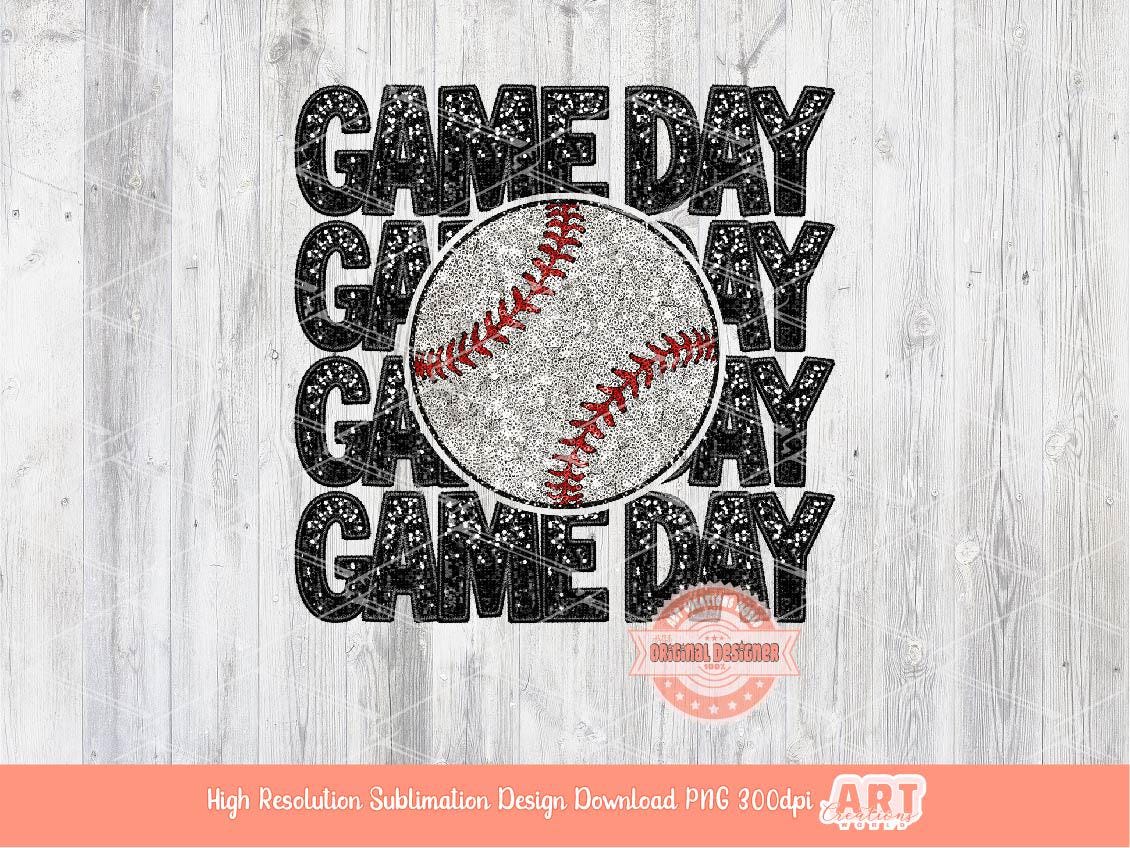 Game Day Baseball PNG, Faux Embroidery Glitter Sequin Baseball ball Png Sublimation Shirt Design Digital Download