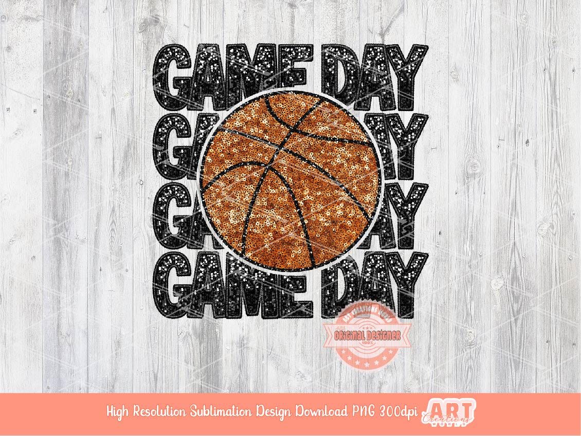 Game Day Basketball PNG, Faux Embroidery Glitter Sequin Basketball ball Png Sublimation Shirt Design Digital Download