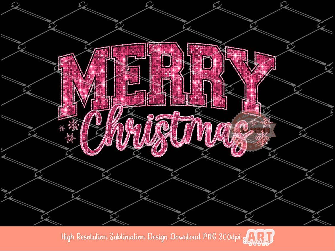 Pink Merry Christmas Varsity PNG Disco sequin glitter Christmas Girls shirt design trendy PNG File for Sublimation & DTF Digital download