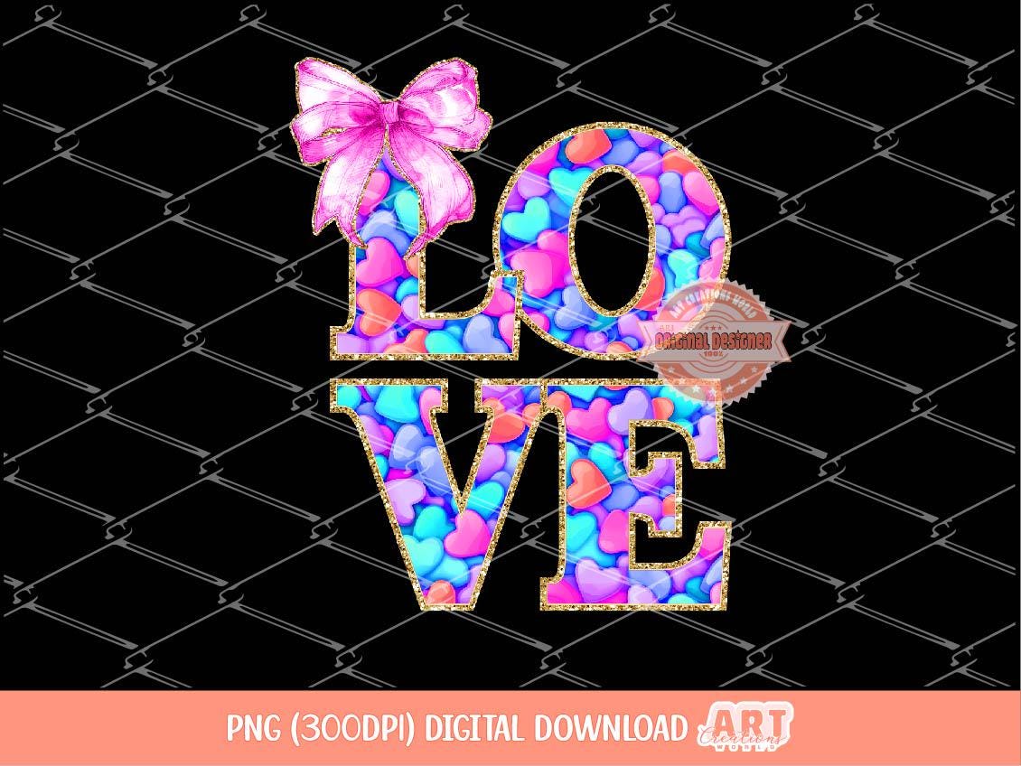 Love Bright Gold Glitter PNG, Coquette Valentine Shirt Design, Colorful hearts Pink Bow Sequin Png Sublimation & dtf Design Digital Download