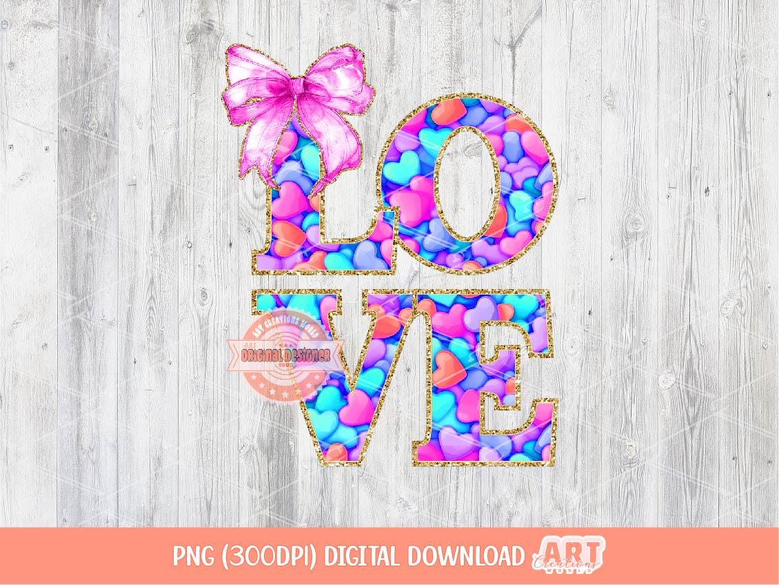 Love Bright Gold Glitter PNG, Coquette Valentine Shirt Design, Colorful hearts Pink Bow Sequin Png Sublimation & dtf Design Digital Download