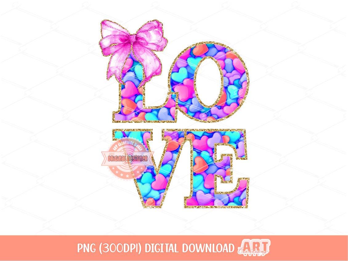 Love Bright Gold Glitter PNG, Coquette Valentine Shirt Design, Colorful hearts Pink Bow Sequin Png Sublimation & dtf Design Digital Download