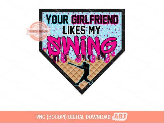 Your Girlfriend Likes My Swing PNG, Bright Pink & Blue Sprinkle Drip Ice Cream Baseball Png Sublimation dtf Shirt Design Digital Download