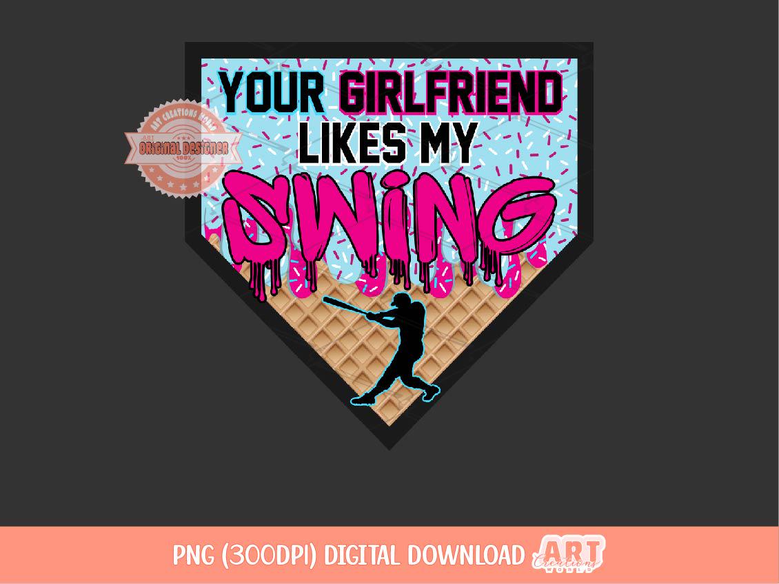 Your Girlfriend Likes My Swing PNG, Bright Pink & Blue Sprinkle Drip Ice Cream Baseball Png Sublimation dtf Shirt Design Digital Download