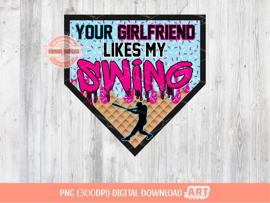 Your Girlfriend Likes My Swing PNG, Bright Pink & Blue Sprinkle Drip Ice Cream Baseball Png Sublimation dtf Shirt Design Digital Download