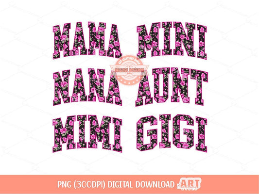 Matching Floral Mama PNG Bundle, Pink Flowers Nana Gigi Mimi Aunt Mini Png, Happy Mother's day Sublimation Dtf Shirt Design Digital Download