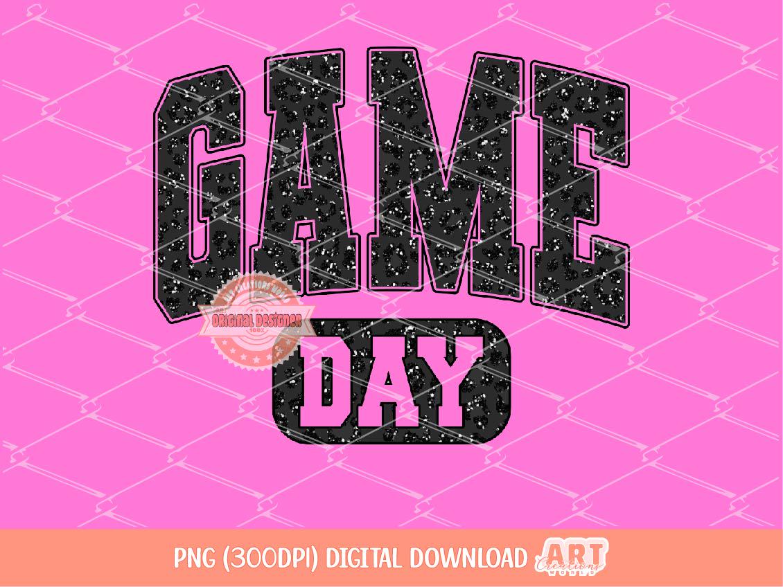 Game Day Black Glitter Leopard PNG, Wild Cheetah print Preppy School Mascot Baseball Football Season Png Sublimation Shirt Design Digital