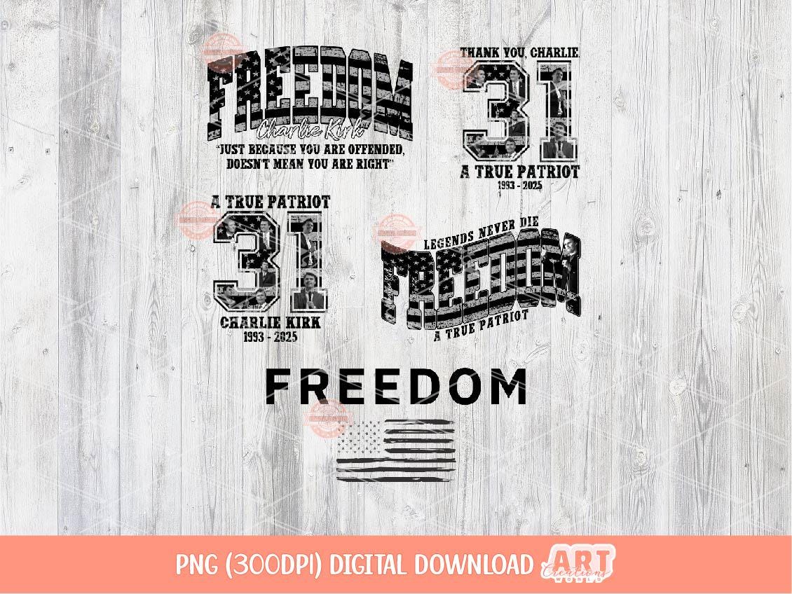 Freedom Flag PNG Bundle, Thank you Charlie PNG, A True Patriot 31 USA freedom Sublimation Shirt Design Digital Download