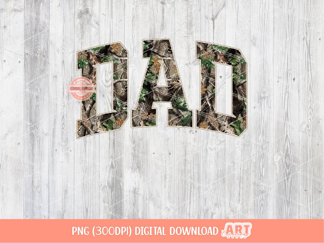 Dad Forest Camo PNG, Realistic Camouflage Sublimation Shirt Design (Digital Download)