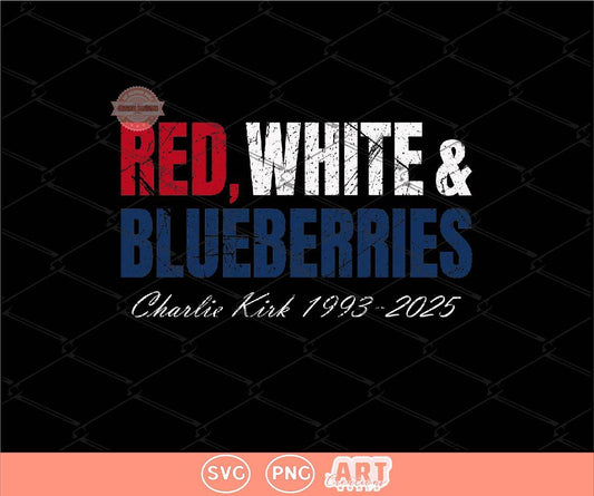 Red White and Blueberries SVG PNG, Charlie Memorial Freedom Shirt Design Digital Download