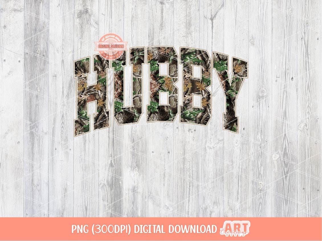 Hubby Forest Camo PNG, Realistic Camouflage Tree Sublimation Husband Shirt Design (Digital Download)