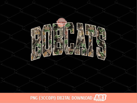 Bobcats Forest Camo PNG, Realistic Camouflage School Mascot Sublimation Shirt Design