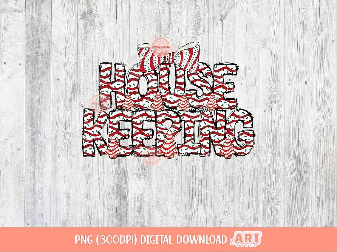 Housekeeping Christmas Tree Cake PNG, Coquette Sublimation Holiday Housekeeper Shirt Design Digital Download