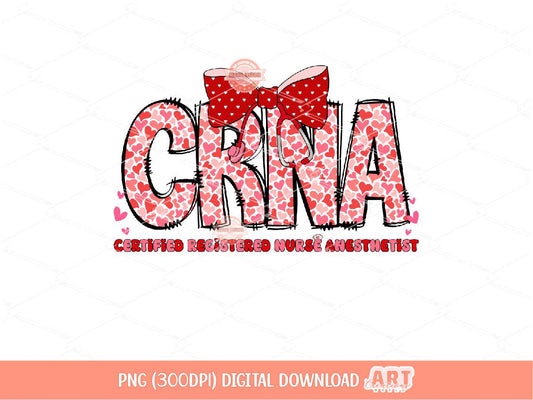 CRNA Valentine PNG, Coquette Certified Registered Nurse Anesthetist Sublimation Shirt Design Digital Download