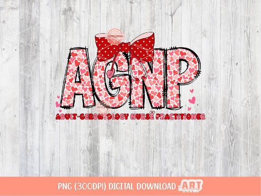 AGNP Valentine PNG, Coquette Adult Gero Nurse Prac Sublimation Shirt Design Digital Download