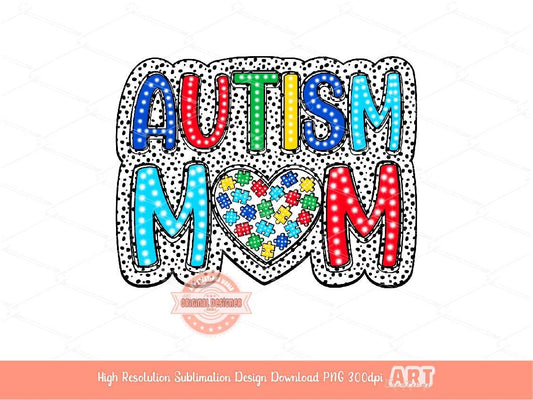 Autism Mom Dalmatian PNG, Autism Awareness Month Mama Shirt, Bright Sublimation Design