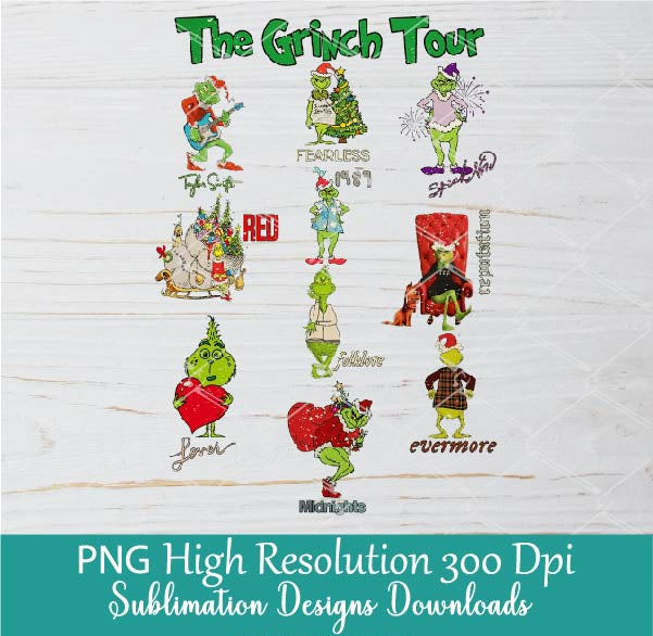 The Grinch Tour PNG, Funny Christmas Grinchy Quote Sublimation Shirt design Download