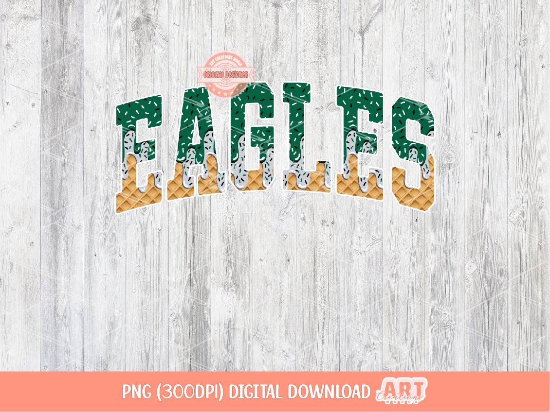 Eagles Green Grey Drip PNG, Arched Varsity Drippy Ice cream waffle Cone Mascot Sublimation Shirt Design