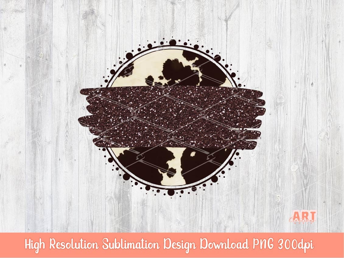 Brown Cowhide Background PNG Sublimation Design - 2 Frames | Western Cow print Mascot Team Blank - School Spirit - Glitter Brush Stroke