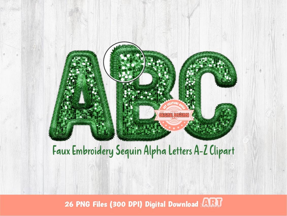 Green Faux Embroidery Sequin Letters PNG, Original Designer Clover Green Lucky charm Glitter Sequins Alphabet Set Clipart Digital Download