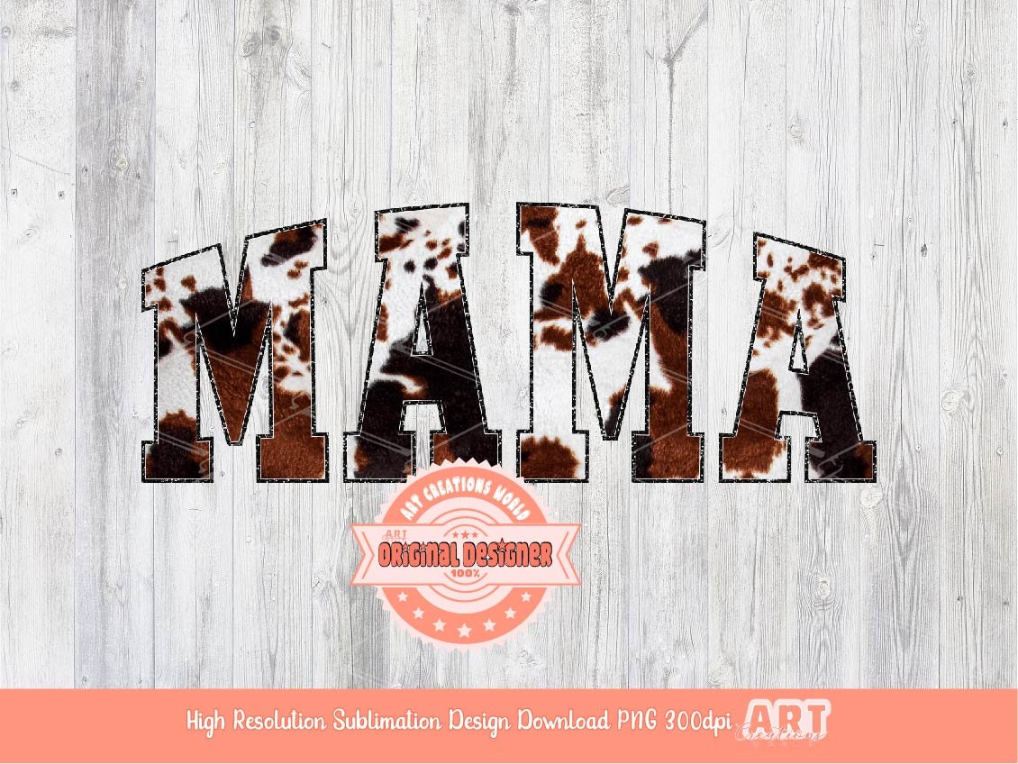 Mama Cowhide PNG, Western black and brown Cow print Mom Png Sublimation Shirt Design Digital Download