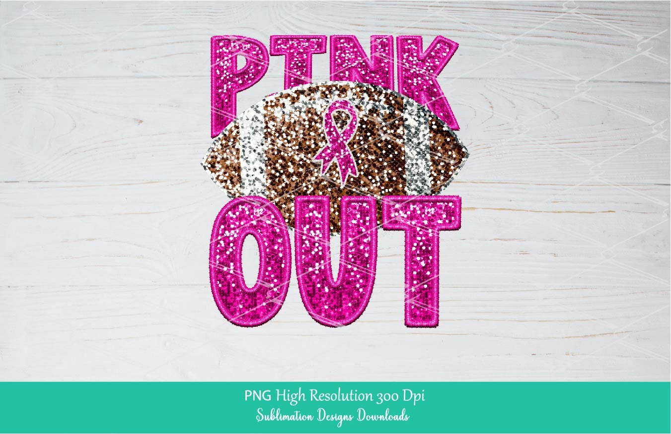 Pink OUT Sequin Football PNG, In October We Wear Pink Sublimation File, Glitter Breast Cancer Awareness Ribbon Shirt design