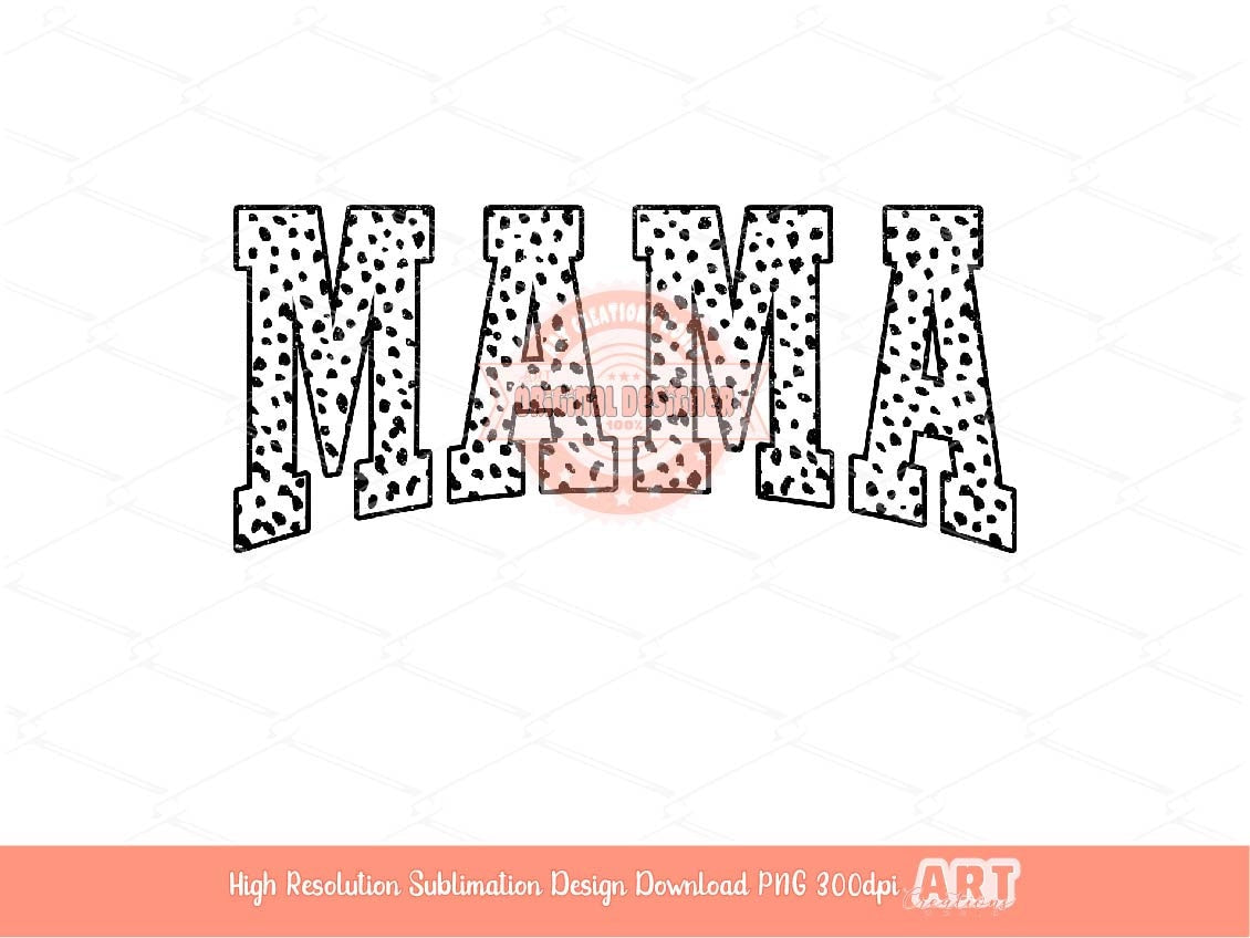 Mama Mini Dalmatian PNG, black and white dots mommy & me Sublimation Shirt Design