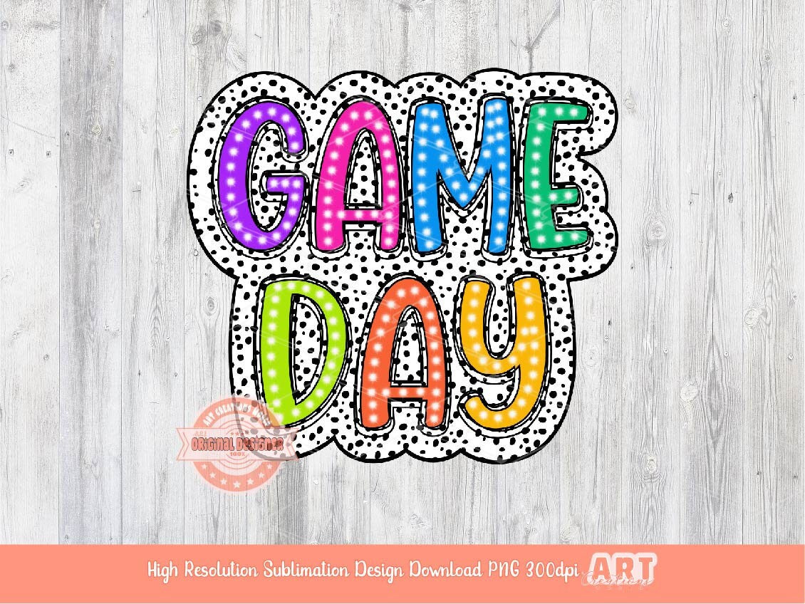 Game Day Dalmatian PNG, Bright Doodle GameDay Sublimation shirt design  (Digital Download)