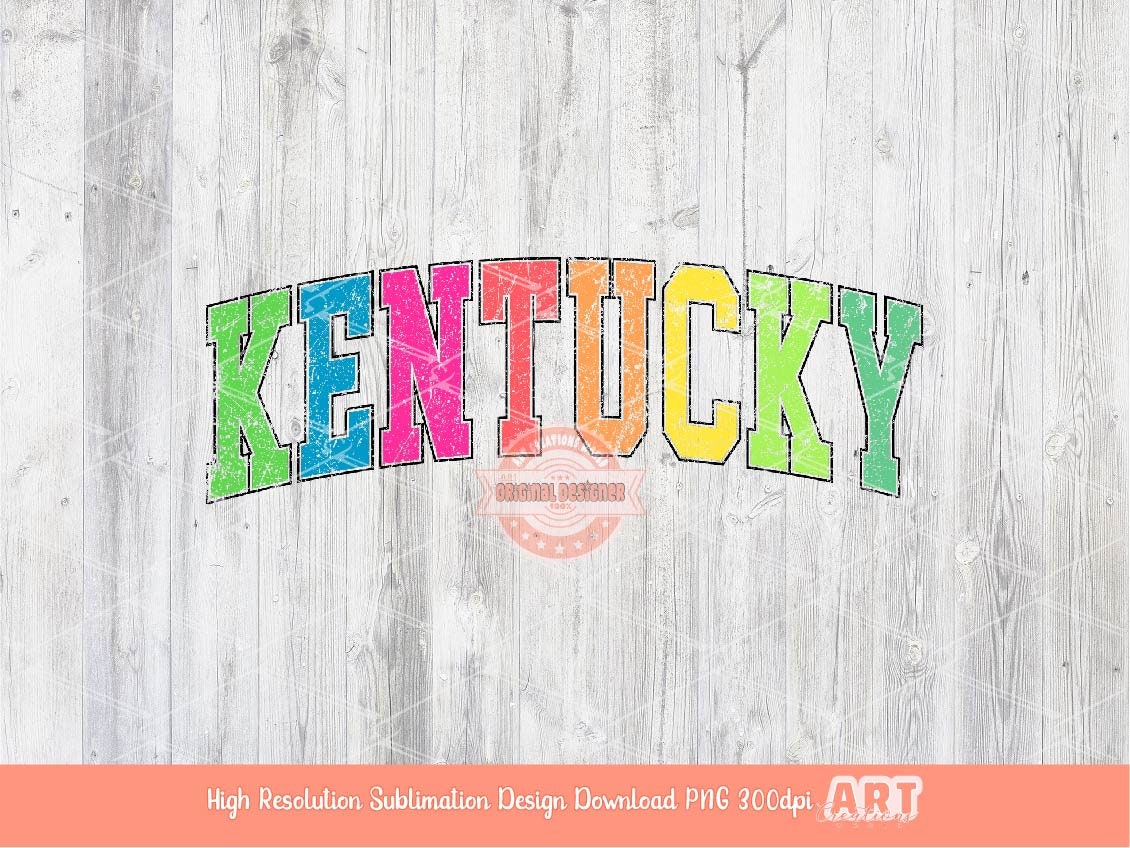Distressed Kentucky PNG, Trendy Colorful Sublimation Shirt Design (Digital Download)