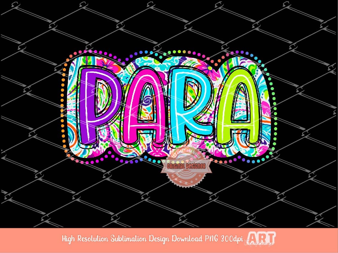 Para Bright Floral PNG, Colorful School Paraprofessional Sublimation Shirt Design