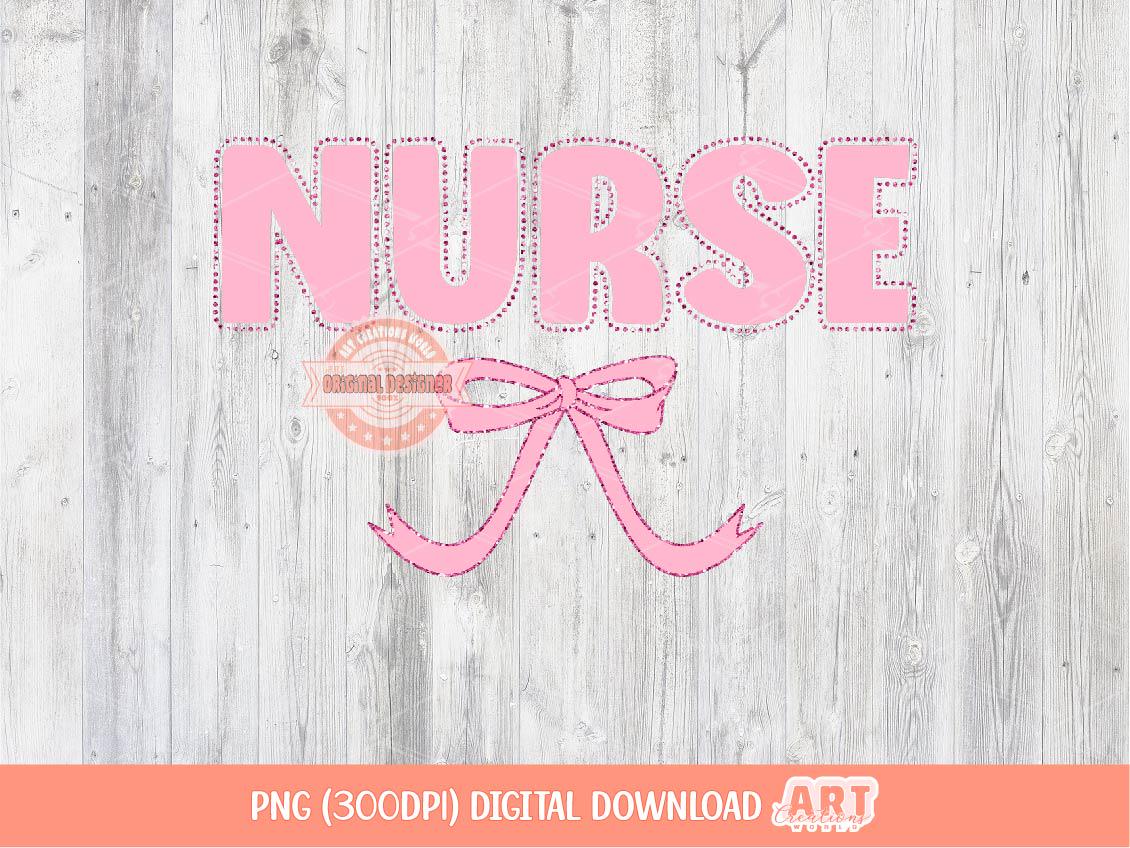 Coquette Nurse PNG, Preppy Pink Bow Nurse Sublimation Shirt Design (Digital Download)