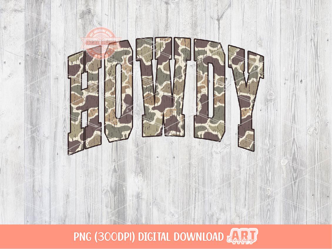 Howdy Grunge Camo PNG, Arched Distressed Varsity Retro Old School Camouflage Sublimation Trendy Shirt Design Digital Download