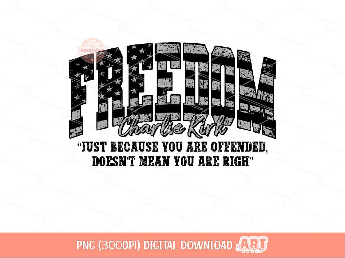 Freedom PNG, Thank you Charlie A True Patriot Sublimation Shirt Design Digital Download