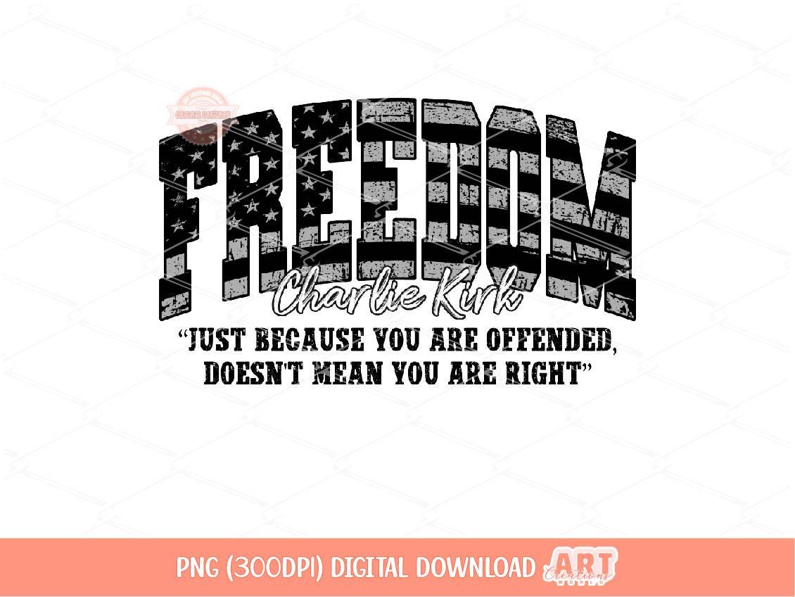 Freedom PNG, Thank you Charlie A True Patriot Sublimation Shirt Design Digital Download