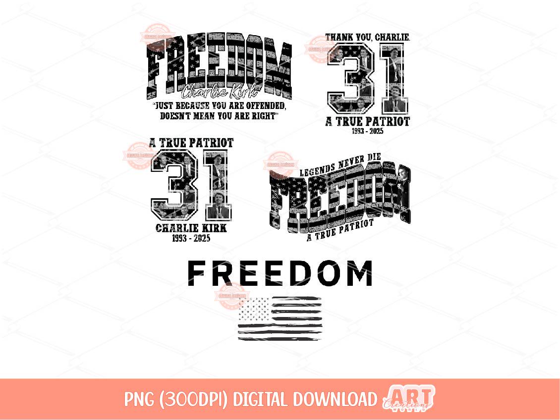 Freedom Flag PNG Bundle, Thank you Charlie PNG, A True Patriot 31 USA freedom Sublimation Shirt Design Digital Download