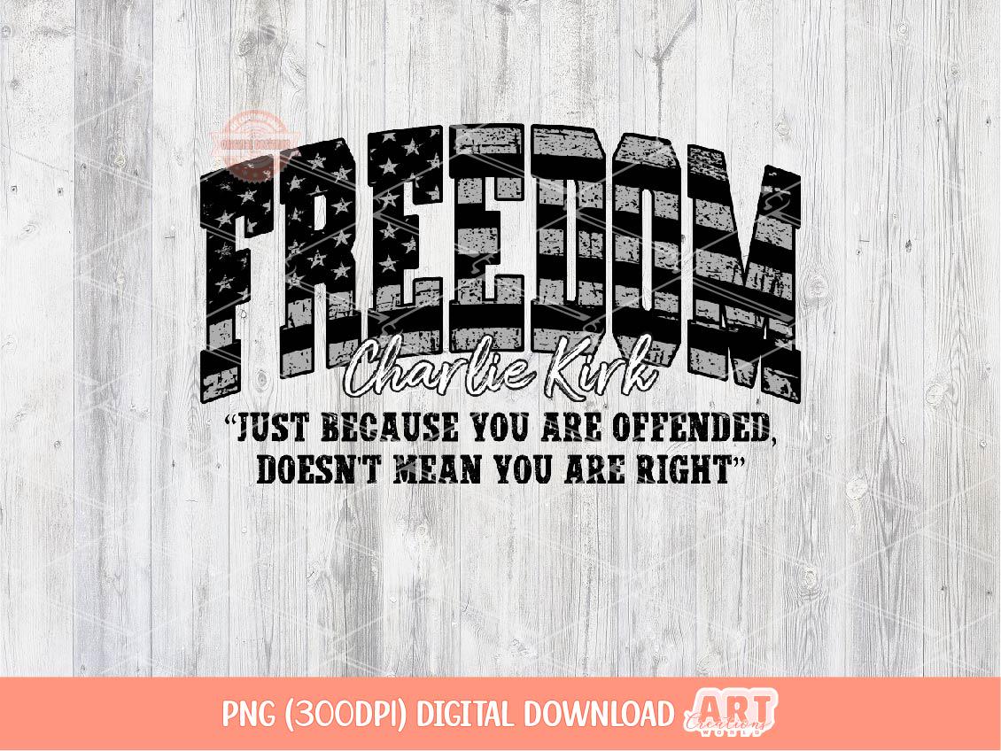 Freedom PNG, Thank you Charlie A True Patriot Sublimation Shirt Design Digital Download
