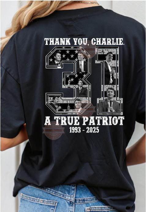 Thank you Charlie PNG, A True Patriot 31 USA freedom Sublimation Shirt Design Digital Download