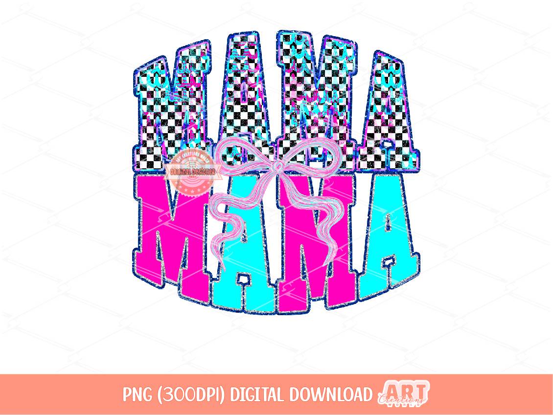 Mama Bright Checkered PNG, Neon Design Sublimation Preppy Mom Shirt (Digital Download)
