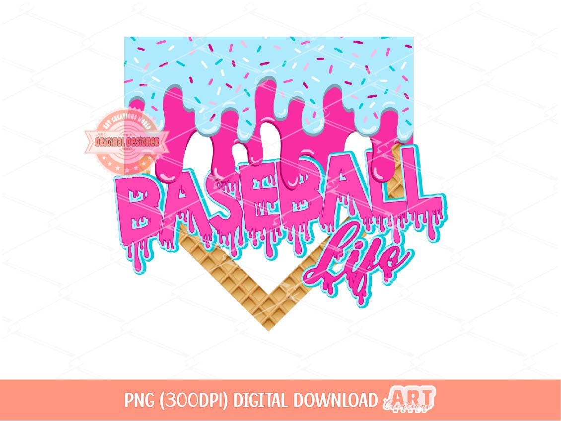 Baseball Life Drip PNG, Pink Blue Ice Cream Home Plate Sublimation shirt Design Download